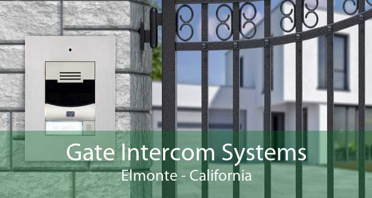 Gate Intercom Systems Elmonte - California